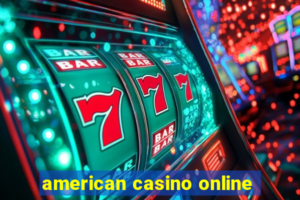 american casino online