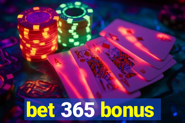 bet 365 bonus