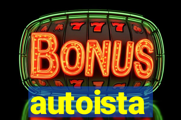 autoista