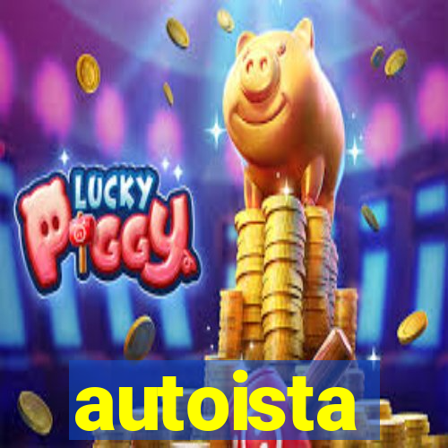 autoista