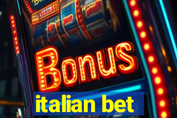 italian bet