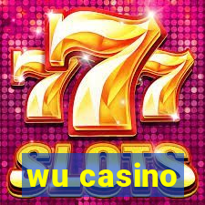 wu casino