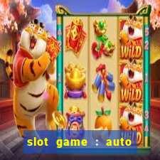 slot game : auto pg win