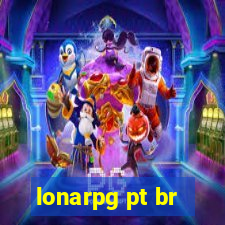 lonarpg pt br