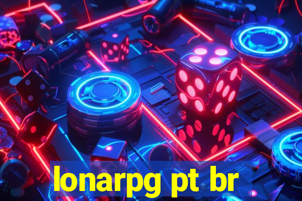 lonarpg pt br