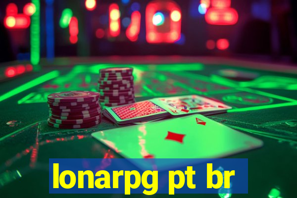 lonarpg pt br