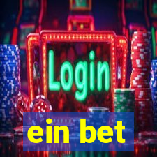 ein bet