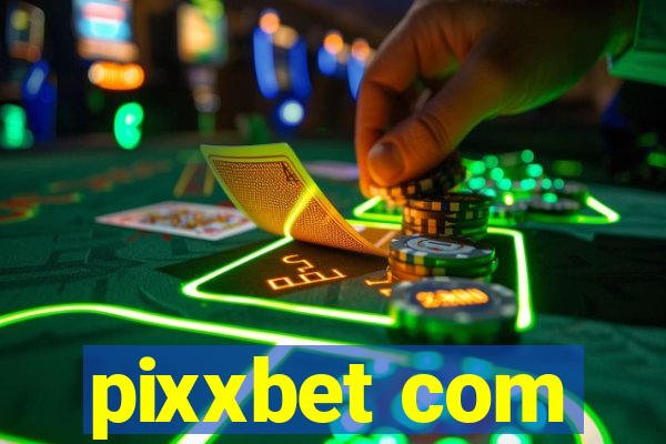 pixxbet com