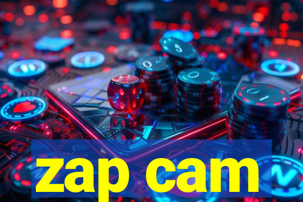 zap cam