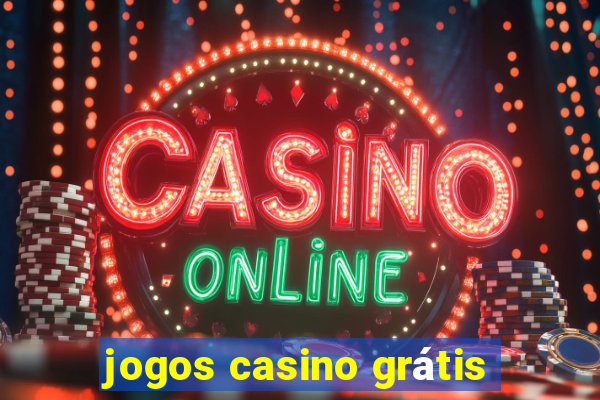 jogos casino grátis