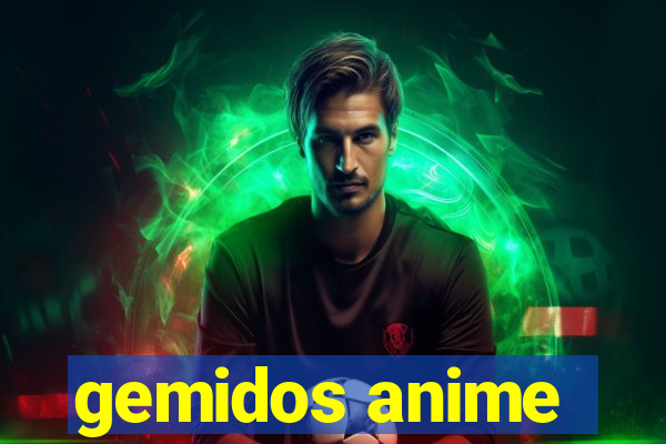 gemidos anime