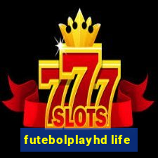 futebolplayhd life