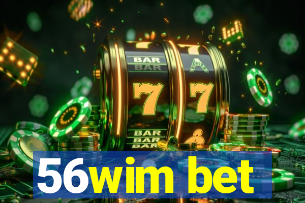 56wim bet