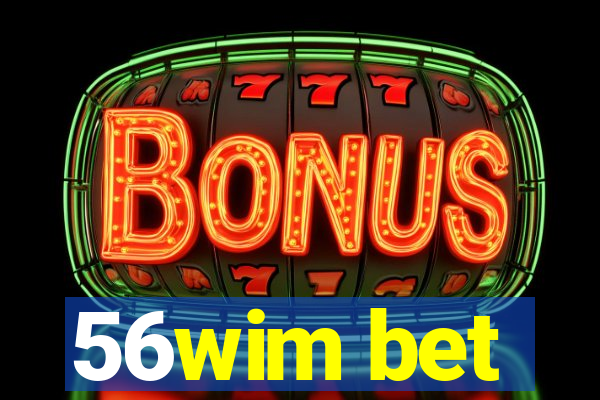 56wim bet