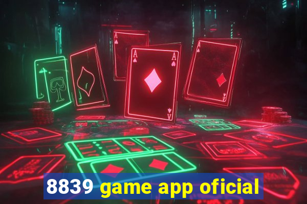 8839 game app oficial