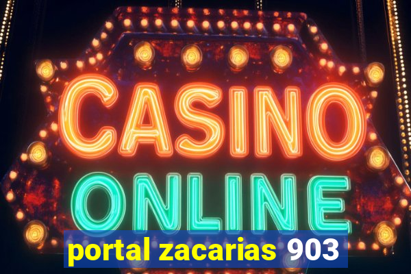 portal zacarias 903