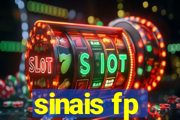 sinais fp