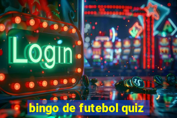 bingo de futebol quiz