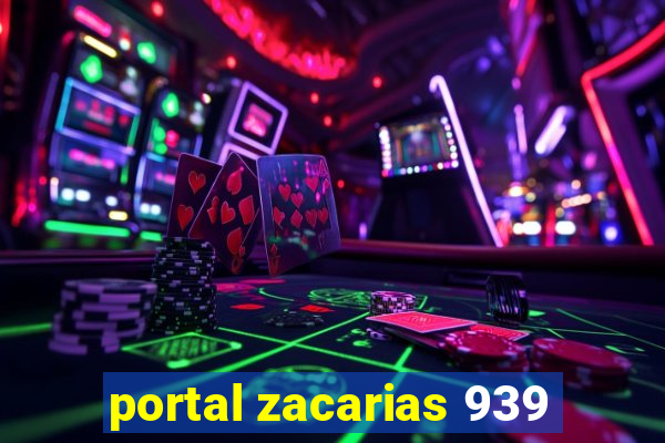 portal zacarias 939