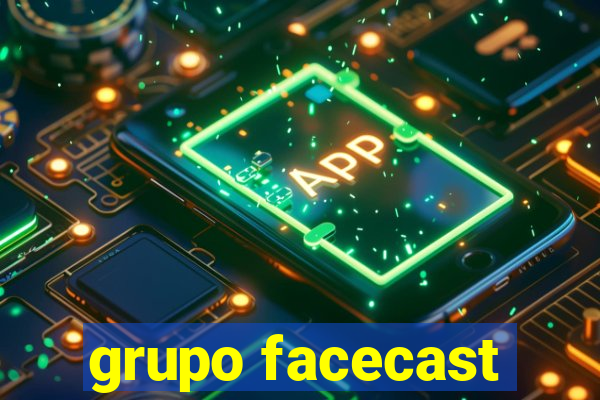 grupo facecast