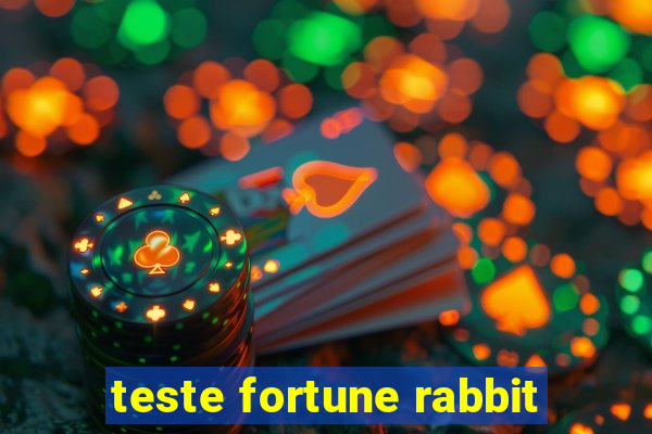 teste fortune rabbit