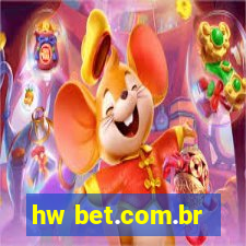 hw bet.com.br