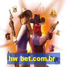 hw bet.com.br