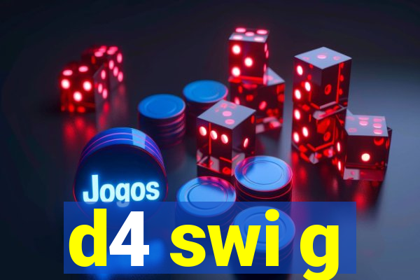 d4 swi g