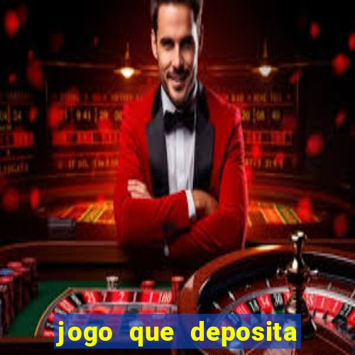 jogo que deposita 5 reais