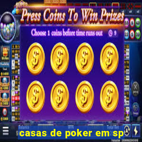 casas de poker em sp