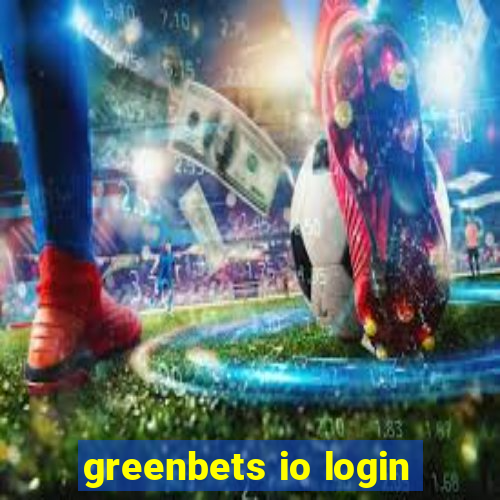 greenbets io login