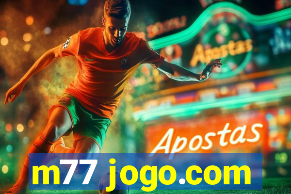 m77 jogo.com