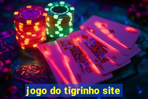 jogo do tigrinho site