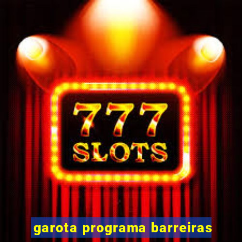 garota programa barreiras