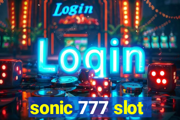 sonic 777 slot