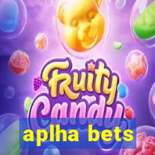 aplha bets