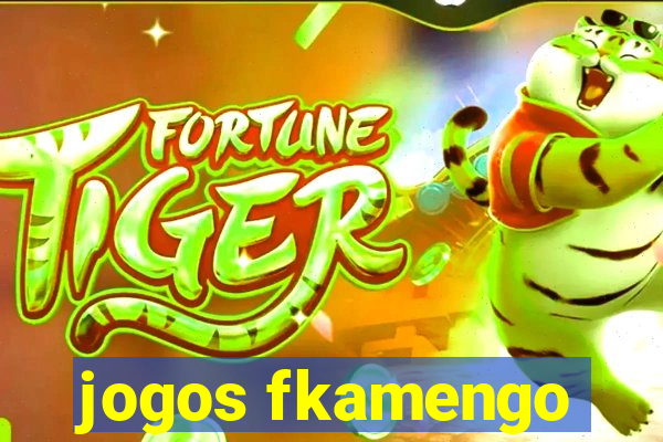 jogos fkamengo