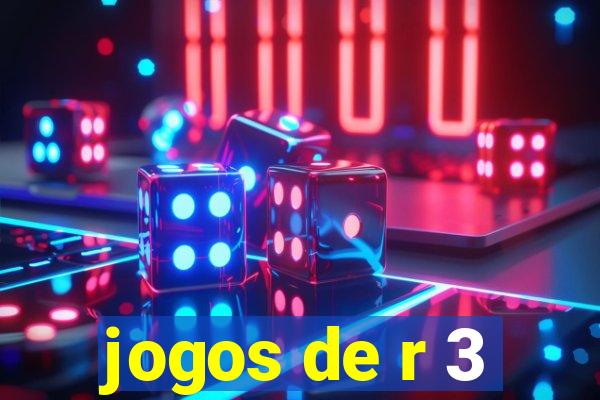 jogos de r 3