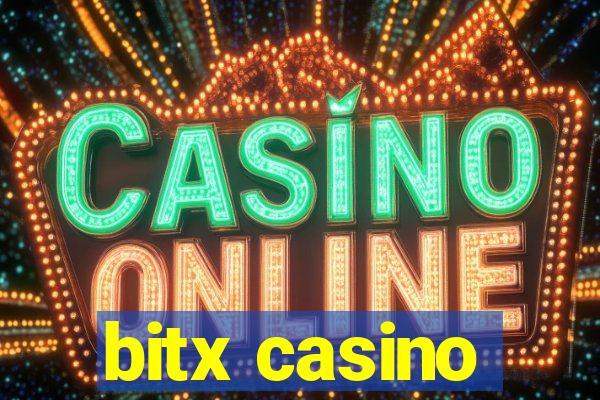 bitx casino