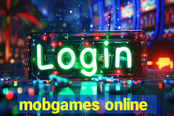 mobgames online