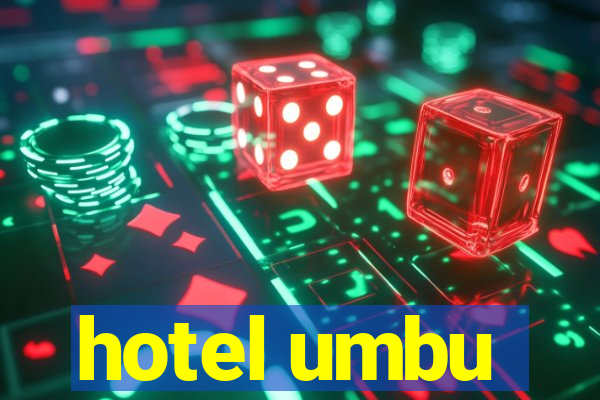 hotel umbu