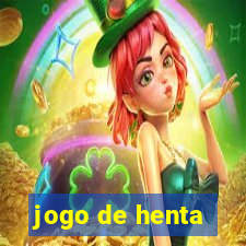 jogo de henta