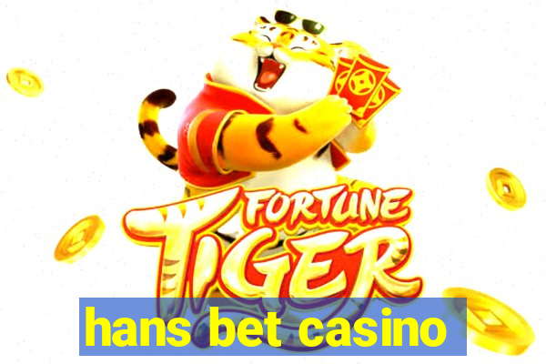 hans bet casino