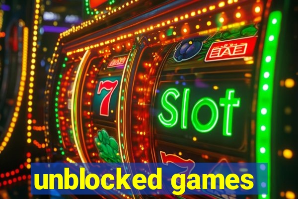 unblocked games