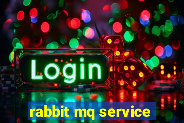 rabbit mq service