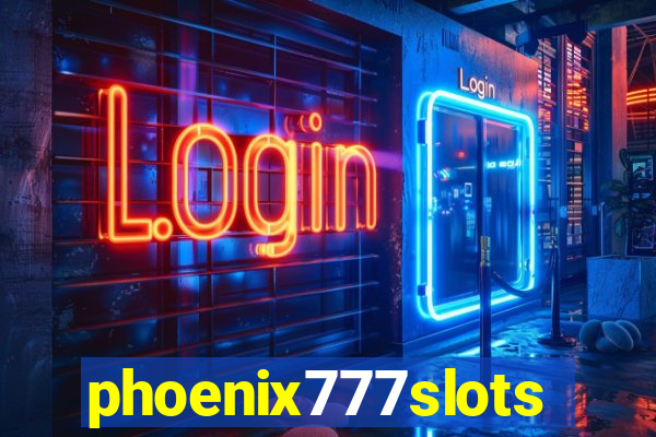 phoenix777slots