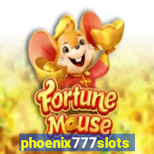 phoenix777slots