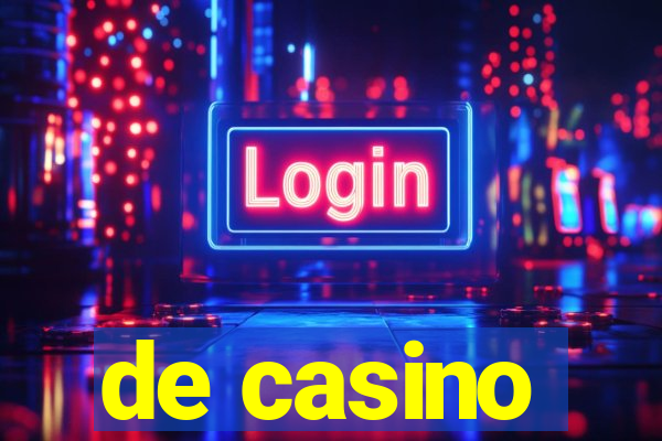 de casino