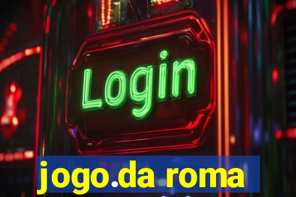 jogo.da roma