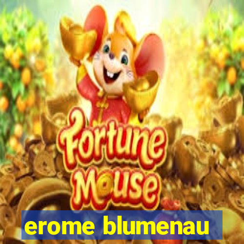 erome blumenau